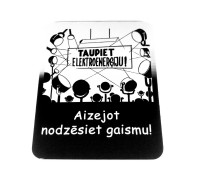 Peles paliktnis "Taupiet elektrību"